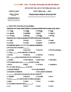 Đề thi thử vào Lớp 10 THPT môn Tiếng Anh lần 2 - Năm học 2016-2017 - Phòng giáo dục và đào tạo Vĩnh Tường (Có đáp án)